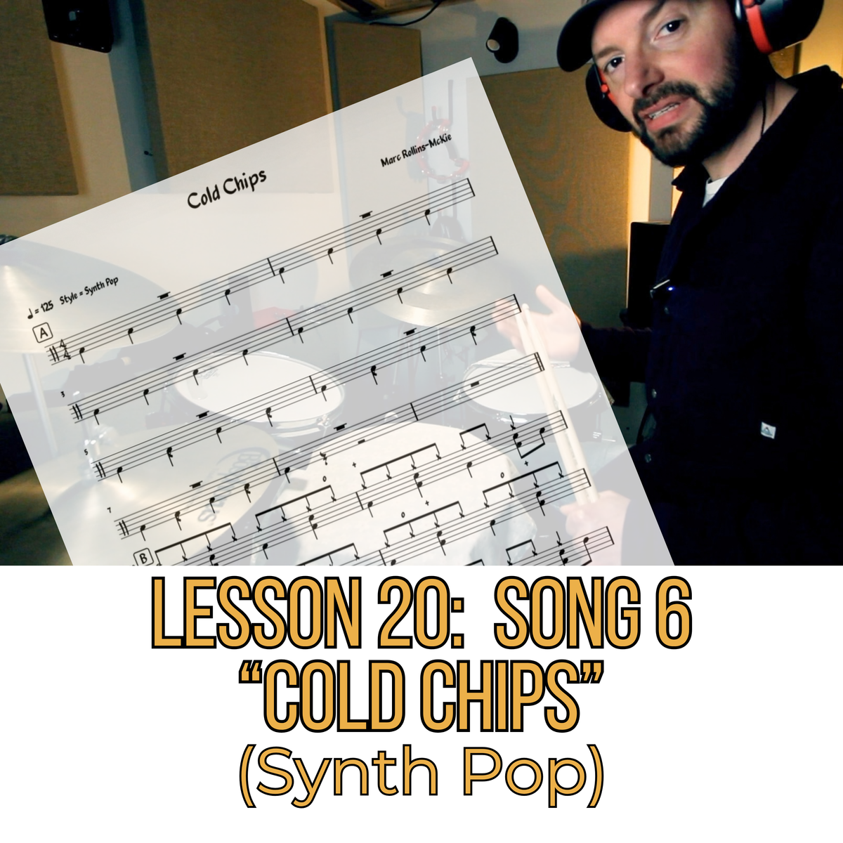 Lesson 20: Song 6 - "Cold Chips" (Synth Pop)