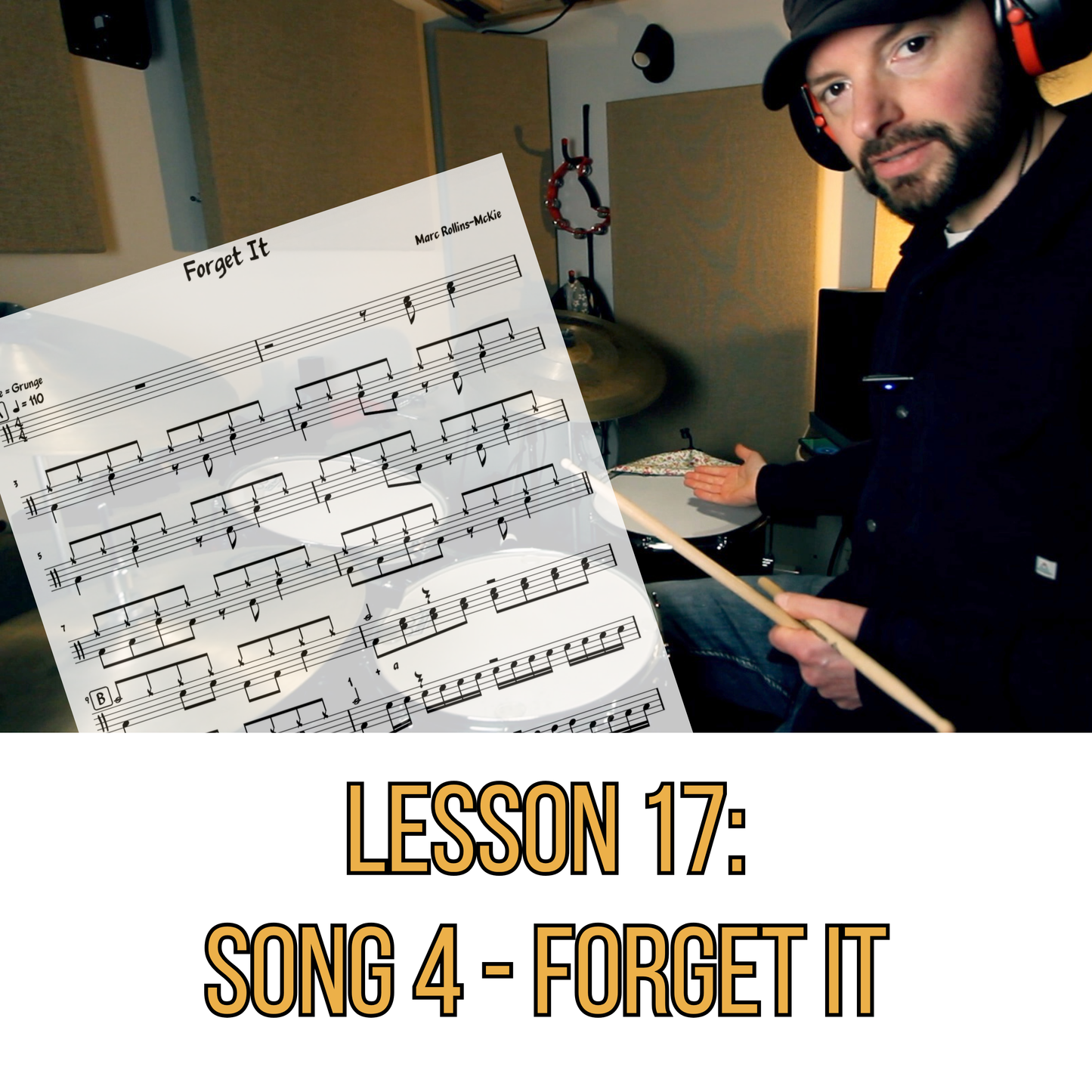 Lesson 17: Song 4 - Forget It