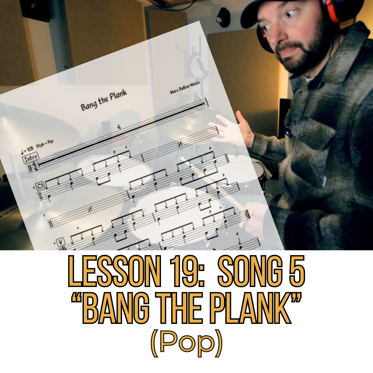 Lesson 19: Song 5 - "Bang The Plank" (Pop)
