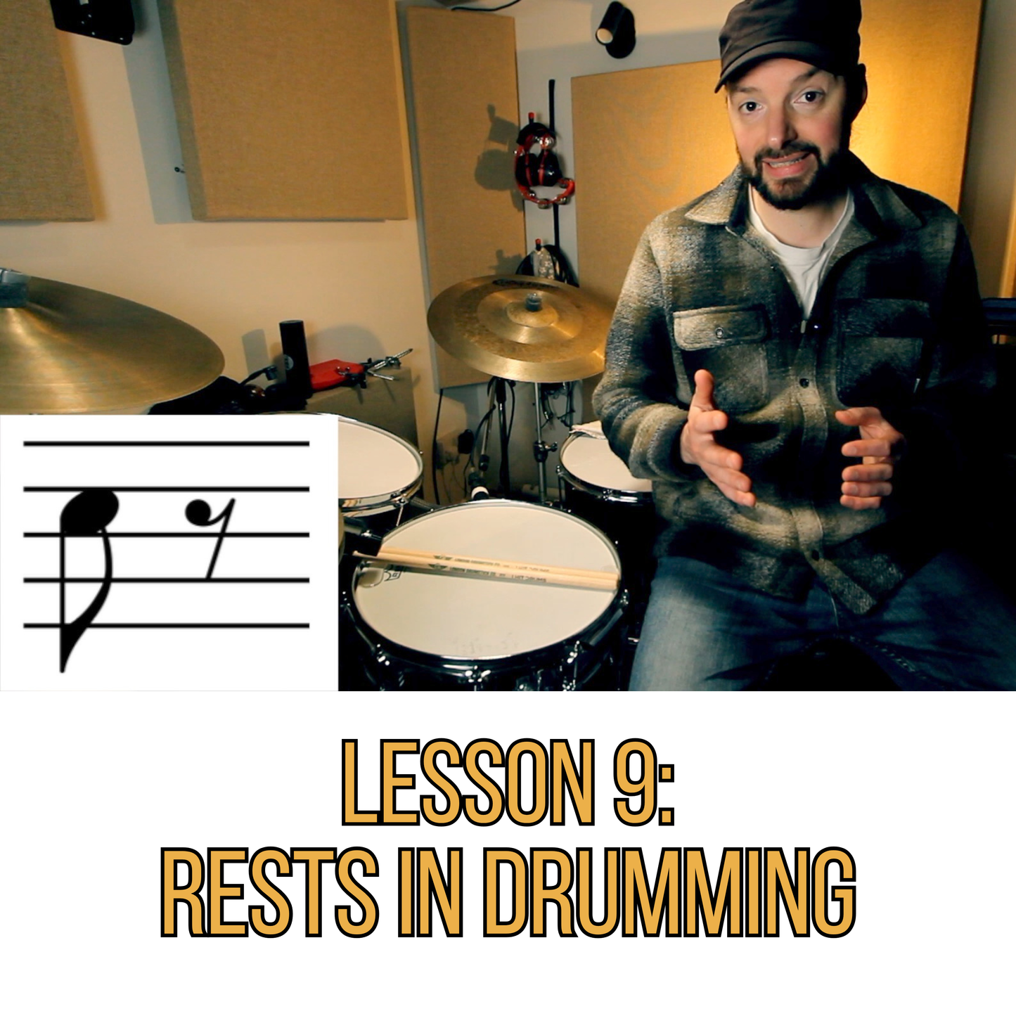 Lesson 9: Rests in Drumming